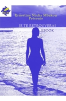 Je te retrouverai B0C2RT9GXJ Book Cover