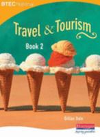 BTEC National Travel and Tourism - Book 2 0435446452 Book Cover