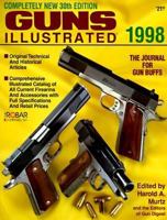 Guns Illustrated 1998 0873491939 Book Cover