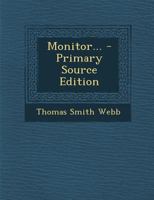 Monitor... - Primary Source Edition 1293376043 Book Cover