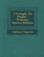 L'Évangile du peuple 2329586124 Book Cover