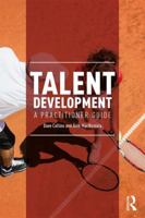 Talent Development: A Practitioner Guide 113867253X Book Cover