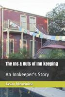 Turndown Service Requested: An Innkeeper's Story, Part 1 1075942799 Book Cover