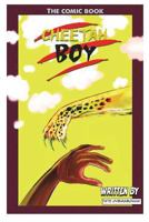 CheetahBoy: The Claw Family (Volume 1) 1985392461 Book Cover