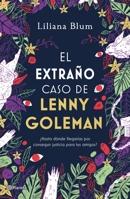 El extraño caso de Lenny Goleman 6070784677 Book Cover