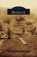 Brisbane (Images of America: California) 0738570486 Book Cover