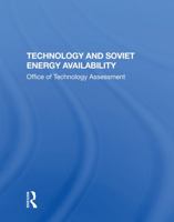 Technology and Soviet Energy Availability 0367305135 Book Cover