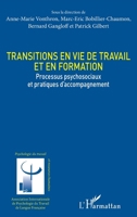 Transitions en vie de travail et en formation (Psychologie Du Travail) (French Edition) 2343236429 Book Cover