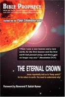 Bible Prophecy: The Eternal Crown 1411644107 Book Cover