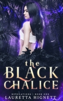 Revelations: The Black Chalice 1081927151 Book Cover