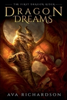 Dragon Dreams B0FL7K47YW Book Cover