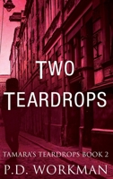 Two Teardrops 1989080138 Book Cover