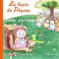 Le lapin de P�ques - Cahier d'activit�s 1544143656 Book Cover