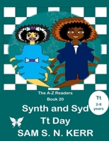 Synth and Syd Tt Day: A-Z Readers B0CSDSQN5X Book Cover