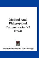 Medical And Philosophical Commentaries V2 1166621170 Book Cover