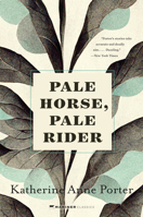 Pale Horse, Pale Rider 0151707553 Book Cover
