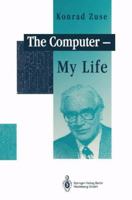 The Computer - My Life 3642081517 Book Cover