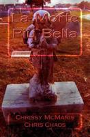 La Morte Piu Bella 1500407747 Book Cover