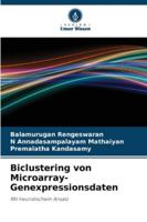 Biclustering von Microarray-Genexpressionsdaten 6209312098 Book Cover