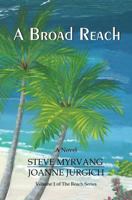 A Broad Reach 1493713078 Book Cover