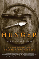 Hunger: An Unnatural History 0465071651 Book Cover