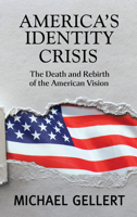 America's Identity Crisis 1944387242 Book Cover