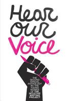 Hear Our Voice 0464822572 Book Cover