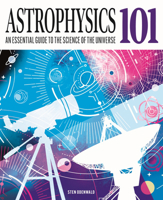 Astrophysics 101 (Knowledge 101) 139885817X Book Cover