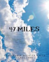 47 Miles 1456330039 Book Cover