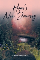 Hope's New Journey B0BX9CLJ8F Book Cover