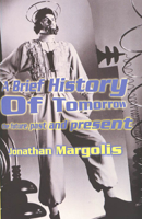 A Brief History of Tomorrow 0747550875 Book Cover