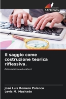 Il saggio come costruzione teorica riflessiva. 6206864731 Book Cover
