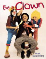 Be a Clown 0806958049 Book Cover
