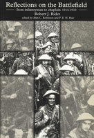 Reflections on the Battlefield: From Infantryman to Chaplain 1914-1919 (Liverpool Historical Studies) 0853238871 Book Cover