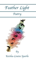 Feather Light Poetry 1788232968 Book Cover