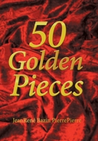 50 Golden Pieces 1669814033 Book Cover