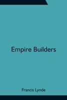 The Empire Builders 9354755747 Book Cover