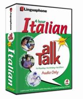 Italian All Talk Basic Language Course (4 Hour/4 Cds): Learn to Understand and Speak Italian with Linguaphone Language Programs 0747309671 Book Cover