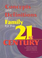 Concepts and Definitions of Family for the 21st Century 1138991562 Book Cover