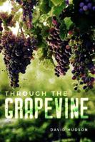 Through the Grapevine 1641111712 Book Cover