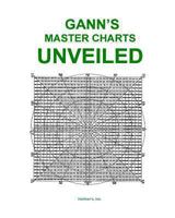 Gann's Master Charts Unveiled 1494712180 Book Cover
