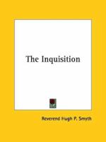 The Inquisition 1425469485 Book Cover