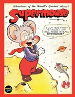 Supermouse #4 1099129427 Book Cover