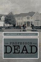 The Professor was Dead 1483644723 Book Cover