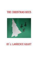 The Christmas Bees 1540877213 Book Cover