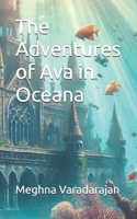 The Adventures of Ava in Oceana (1) B0DZTC72Y5 Book Cover