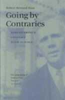 Going by Contraries: Robert Frost's Conflict With Science (Under the Sign of Nature) 0813921120 Book Cover