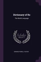 Dictionary of Ro: The World Language 1021615005 Book Cover