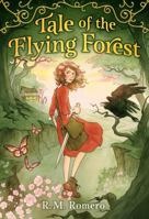 Tale of the Flying Forest 0316539481 Book Cover