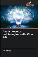 Analisi tecnica dell'indagine sulla Cina 337 (Italian Edition) 6207559924 Book Cover